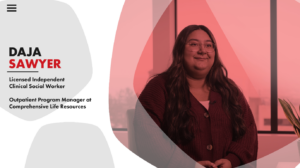 Behavioral Health: Daja Sawyer